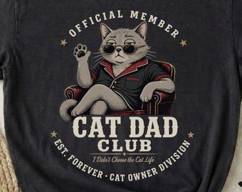 Official Member Cat Dad Club Shirt Cat Daddy Tee Funny Pet Owner Gift Shirt Cat Lover Husband Shirt Birthday Gift For Cat Dad Mens KittenTee