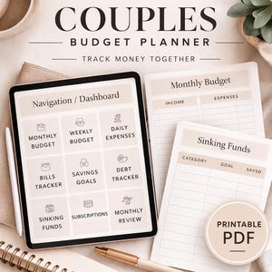 May include: A digital budget planner for couples, with a tablet showing a dashboard and printable PDF sheets. The tablet displays options for monthly, weekly, and daily expenses, savings goals, and debt tracking. The text on the tablet reads "Couples Budget Planner".