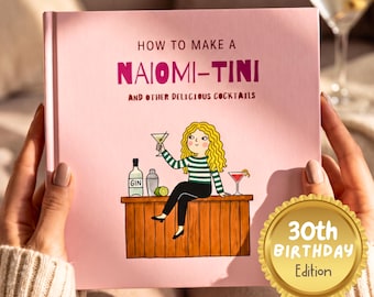 Livre de cocktails personnalisé avec son nom, cadeau pour son 30e anniversaire. Idéal pour une amie passionnée de cocktails. Un souvenir précieux pour sa meilleure amie.