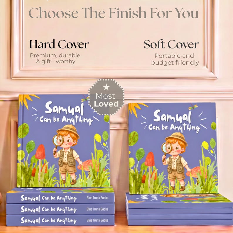 Peut inclure: Un livre pour enfants intitul&eacute; Samual Can be Anything illustr&eacute; d'un explorateur avec une loupe dans un champ. La couverture pr&eacute;sente un fond violet avec des plantes vertes et des champignons rouges. Options Hard Cover et Soft Cover.