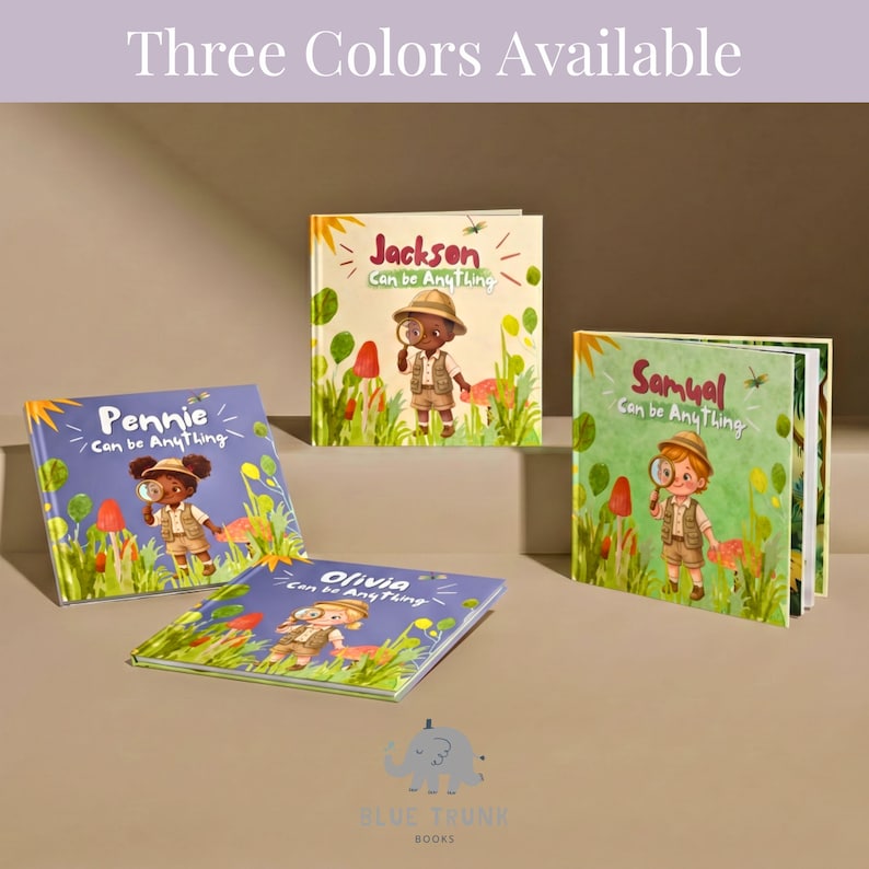 Peut inclure: Quatre livres pour enfants intitul&eacute;s "Can be Anything" avec les pr&eacute;noms personnalis&eacute;s Pennie, Jackson, Samual et Olivia. Chaque couverture pr&eacute;sente un enfant illustr&eacute; en tenue de safari tenant une loupe dans un champ avec des champignons.