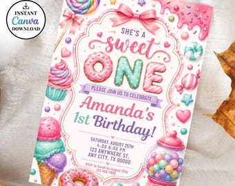 May include: A rectangular invitation card featuring a colorful candy theme with a large lollipop, cupcakes, donuts, and a gumball machine. The text reads: She's a sweet one, Amanda's 1st Birthday, Saturday, August 25th, 4:00 6:00 PM, 123 Anywhere St, Any City, TX 00000.