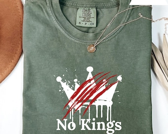 No Kings in America Comfort Colors Shirt, Anti Trump Political Tee