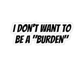 Burden sticker