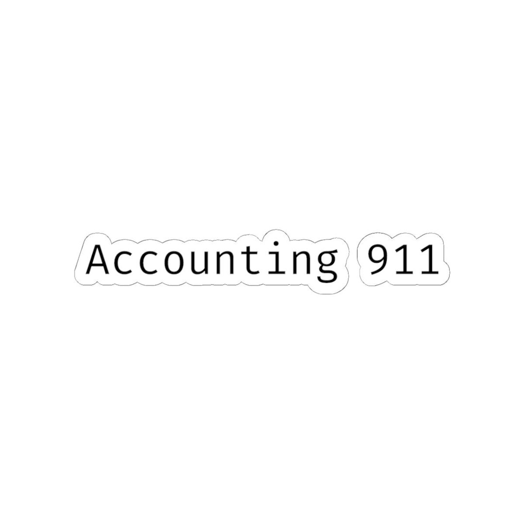 Accounting 911 Sticker - Etsy