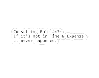 Consulting Rule #47 sticker