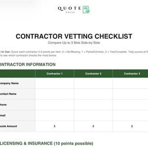 May include: A contractor vetting checklist with the text "CONTRACTOR VETTING CHECKLIST" at the top. The checklist allows for comparing up to 3 bids side-by-side. It includes sections for contractor information and scoring criteria for licensing, insurance, and other factors.