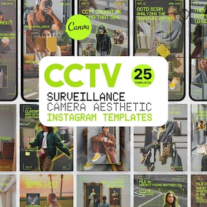 Könnte beinhalten: Ein Werbebild für Instagram-Vorlagen. Das Bild zeigt eine Collage von Mock-up-Telefonbildschirmen mit verschiedenen Überwachungs-Themen. Die zentrale Grafik lautet "CCTV 25 TEMPLATES" mit dem Canva-Logo.
