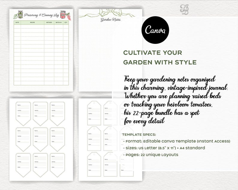 May include: A digital Canva template bundle with gardening-themed printable pages. Includes a preserving and canning log, garden notes, and plant tags. The text reads "Cultivate Your Garden With Style" and "Keep your gardening notes organized in this charming, vintage-inspired journal."