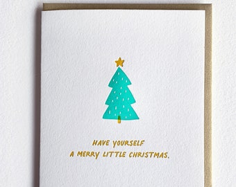 Holliday Cards, Letterpress Christmas Cards, Have Yourself a Merry Little Christmas Cards, Bulk Christmas Cards, Bulk Holiday Cards