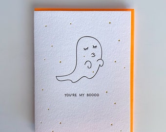 Love card, You're My Boo - Cute love Card - Ghost Halloween letterpress love Card
