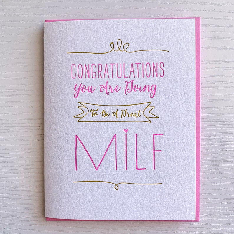 Baby Shower Card Congrats On Pregnancy Card New Mom Card You Re Going To Make A Great Milf Funny New Mom Card Letterpress Baby Cards
