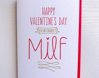 MILF Valentine's day card, Funny Naughty Valentines Card for Wife, girlfriend, Hot Mom. Funny Naughty card for MILF
