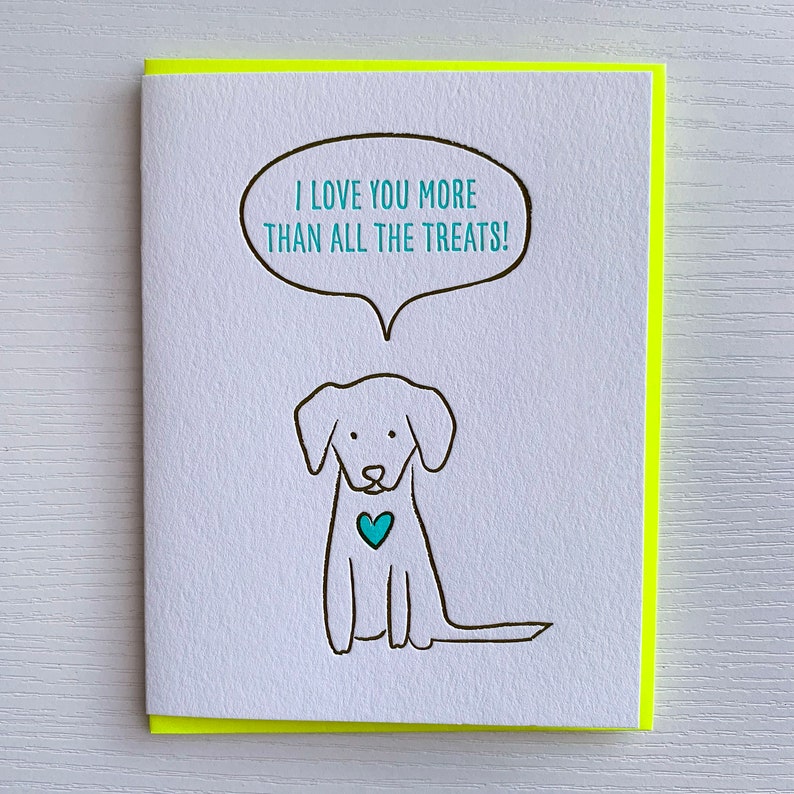 Valentines Day Card from Dog for Dog Dad or Dog Mom. I love you more than all the treats. Dog adoption card, dog mom or dog dad card. image 1