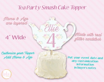 Tea Party Smash Cake Topper - Girls Party Decor - Tea Party Birthday Party - Cake Topper - Tea Pot Cake Topper -