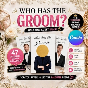 Puede incluir: Un juego para despedida de soltera titulado Who Has The Groom? con tarjetas blancas que muestran hombres en traje y círculos dorados para raspar. El diseño incluye texto en purpurina rosa, una insignia negra que indica 47 celebrity cards included e iconos para descarga, edición e impresión.