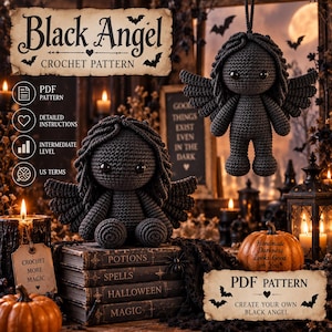 May include: A crochet pattern for a black angel doll, featuring a dark yarn figure with wings and hair. The text reads Black Angel Crochet Pattern, PDF Pattern, Detailed Instructions, Intermediate Level, US Terms, and Create Your Own Black Angel.