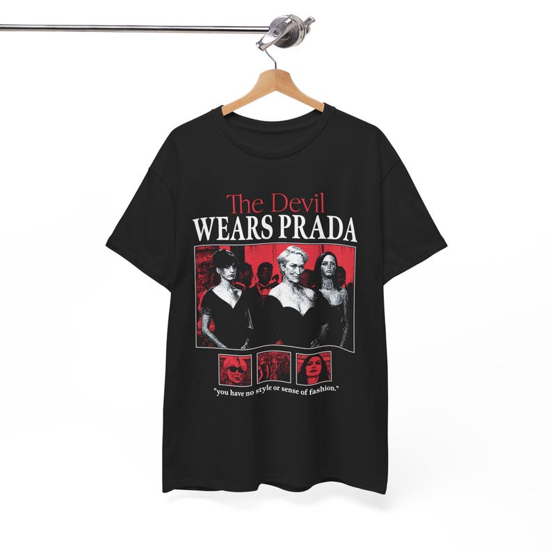 The Devil Wears Prada Shirt, Vogue Fashion Comedy, Meryl Streep Anne Hathaway Movie Tee image 5