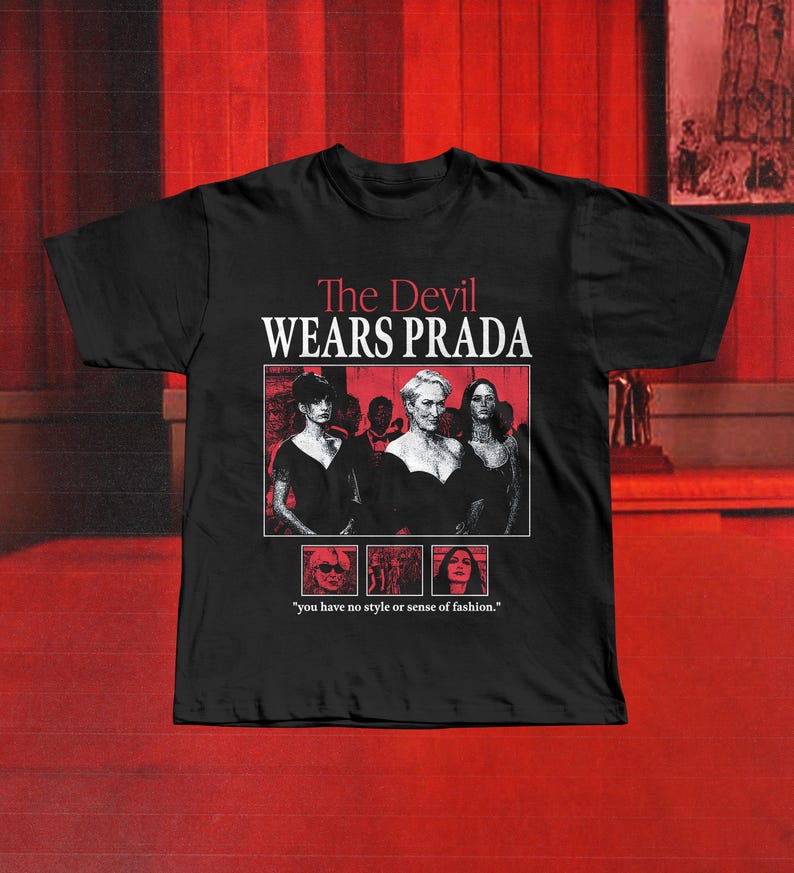 The Devil Wears Prada Shirt, Vogue Fashion Comedy, Meryl Streep Anne Hathaway Movie Tee image 1
