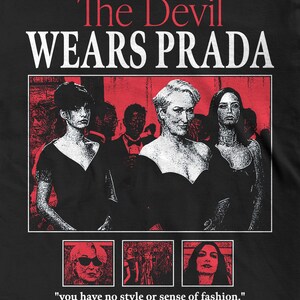 The Devil Wears Prada Shirt, Vogue Fashion Comedy, Meryl Streep Anne Hathaway Movie Tee image 2