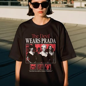 The Devil Wears Prada Shirt, Vogue Fashion Comedy, Meryl Streep Anne Hathaway Movie Tee image 3