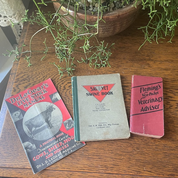 Antique Trio- Veterinary/ Livestock Booklets- Sal Vet Swine Book- Fleming Vest Pocket Vet Adviser- Dr. LeGear's Livestock Manual- Pig Illust