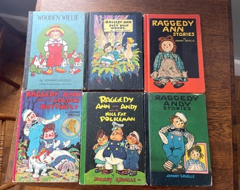 Vintage Raggedy Ann Story Books- Johnny Gruelle-"Wooden Willie, Deep Deep Woods, Raggedy Ann and Andy Nice Fat Policeman, Golden Butterfly"