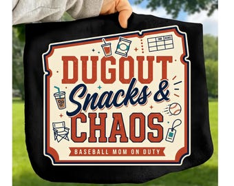 Dugout Snacks & Chaos Baseball Mom PNG, Funny Game Day Sublimation Design, Retro Sports Mom Shirt Graphic Download
