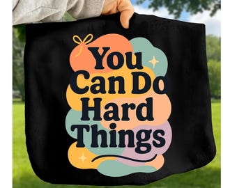Puedes hacer cosas difíciles - Afirmación retro PNG - Diseño de camiseta motivacional colorida para profesores (descarga digital)