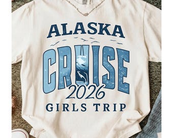 Alaska Cruise 2026 Girls Trip PNG | Retro Travel Graphic | Alaska Vacation Design | Cruise Shirt PNG | Sublimation DTF Cricut