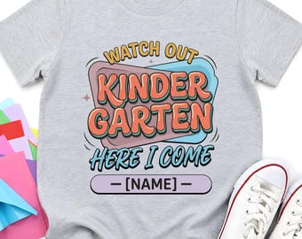 Diseño de camiseta personalizada para el primer día de clases: ¡Cuidado, jardín de infancia, aquí voy! PNG