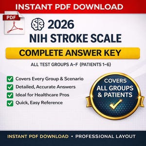 May include: A digital PDF download with the text "2026 NIH STROKE SCALE COMPLETE ANSWER KEY." The image includes a brain graphic, a gold seal that says "COVERS ALL GROUPS & PATIENTS," and checkmarks next to bullet points.