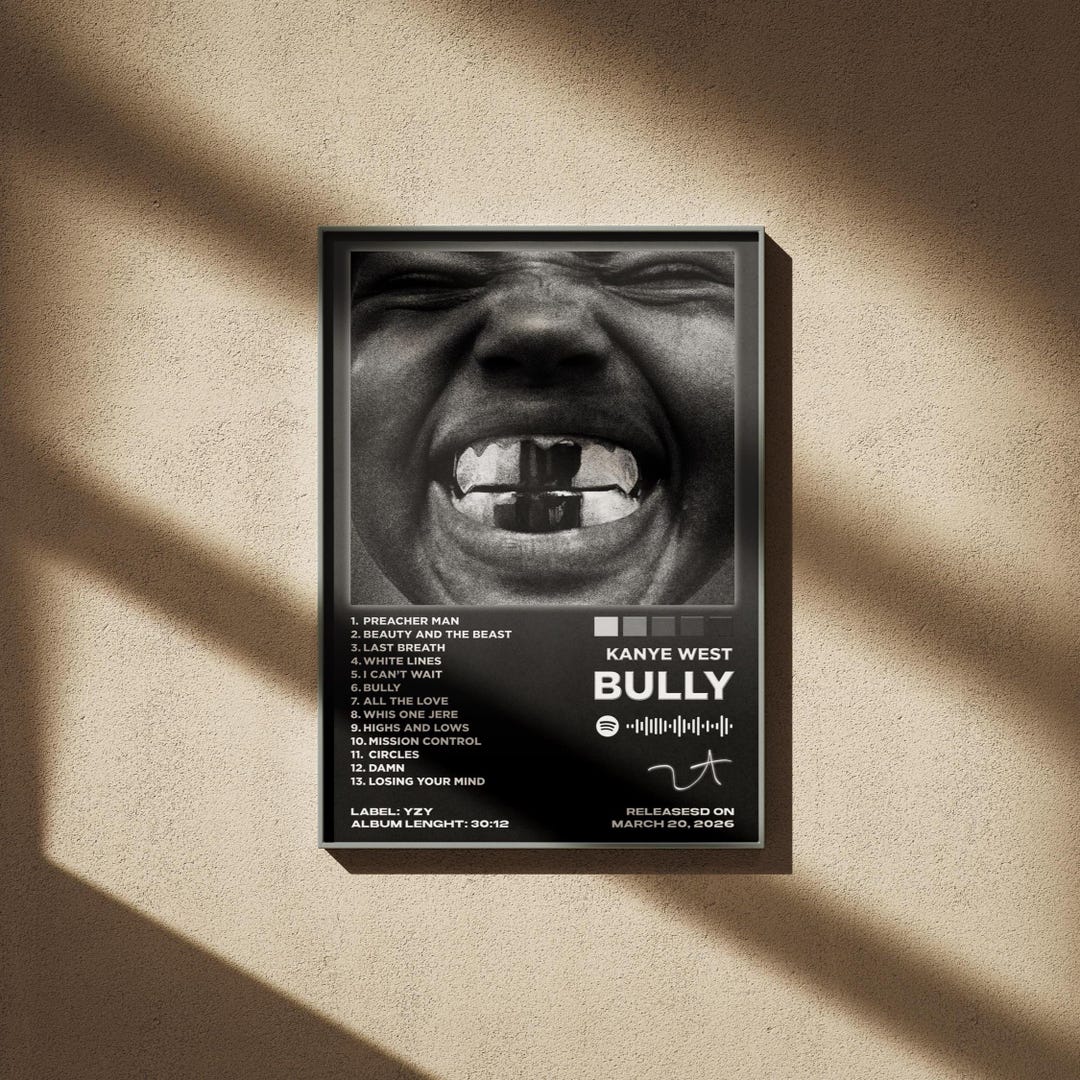 Kanye West BULLY Concept Poster | Pre-release Album Tracklist | Poster ...