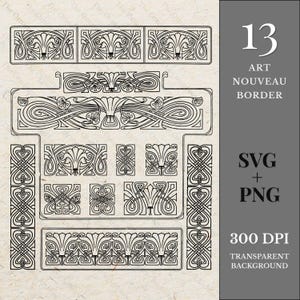 Può includere: Disegni di bordi Art Nouveau in bianco e nero. L'immagine include vari elementi decorativi, tra cui motivi floreali e geometrici. Il testo a destra recita "13 ART NOUVEAU BORDER SVG + PNG 300 DPI TRANSPARENT BACKGROUND."