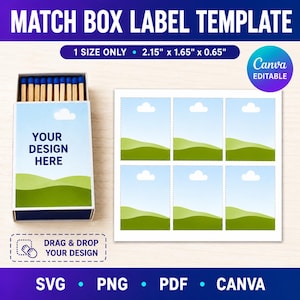 May include: A match box label template featuring a blue and green landscape design with a cloud. The template is 2.15 inches by 1.65 inches by 0.65 inches. It includes a physical match box, a sheet of six labels, and text reading MATCH BOX LABEL TEMPLATE, YOUR DESIGN HERE, DRAG & DROP YOUR DESIGN, and CANVA EDITABLE.