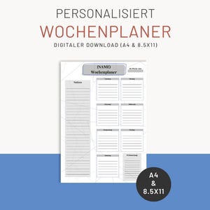 May include: A digital download weekly planner with the text "PERSONALISIERT WOCHENPLANER". The planner includes sections for each day of the week, notes, and reminders. The size is A4 and 8.5x11 inches.
