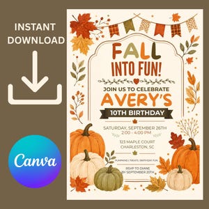 Pode incluir: Um modelo de convite de aniversário digital com o texto FALL INTO FUN! JOIN US TO CELEBRATE AVERY'S 10TH BIRTHDAY. O design inclui ilustrações de abóboras laranja, brancas e verdes, folhas de outono e uma faixa festiva num fundo creme.