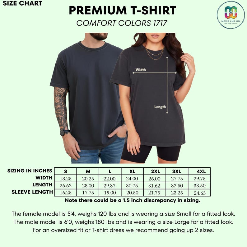 May include: A size chart for a premium Comfort Colors 1717 t-shirt, with measurements in inches for width, length, and sleeve length. The chart includes sizes S through 4XL. The image also shows a male and female model wearing the t-shirt.