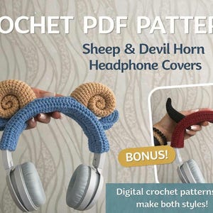 May include: Image shows crochet headphone covers. One is blue with tan spiral accents, resembling sheep horns. The other is red with black devil horns. Text reads "CROCHET PDF PATTERNS" and "Sheep & Devil Horn Headphone Covers."