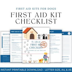 Peut inclure: Une liste de contrôle imprimable pour les trousses de premiers soins pour chiens. Le design présente une niche pour chien, des empreintes de pattes et des illustrations de chiens. Le texte comprend "First Aid Kit Checklist".