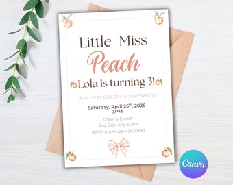 Little Miss Peach Birthday Invitation, Peach Theme Party Invite, Cute Girls Birthday Invite, Summer Birthday Printable, Editable Template