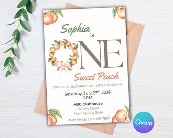 One Sweet Peach Invitation, Peach 1st Birthday Invite, Summer First Birthday Party, Girl Birthday Invitation, Editable Canva Template