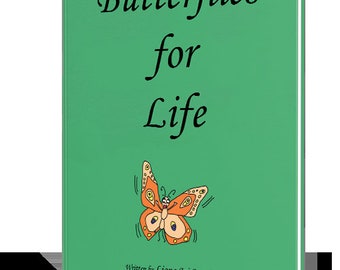 Children's Storybook "Butterflies for Life"