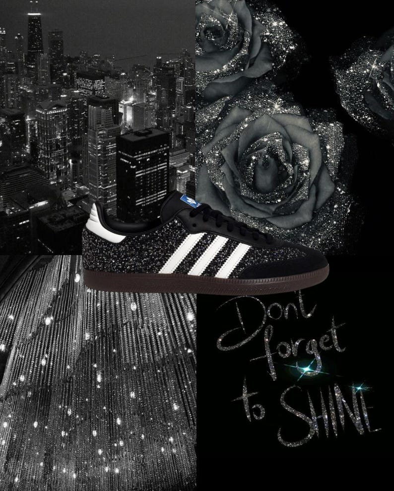 May include: Black and white Adidas Samba trainers with glitter detailing, white stripes, and a brown sole. The image includes a cityscape, roses, and the text "Don't forget to SHINE."