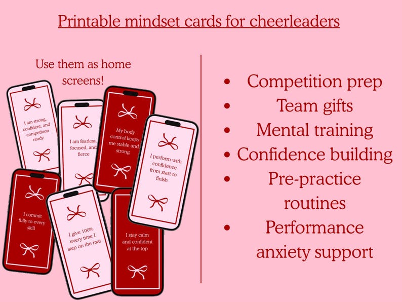 May include: Printable mindset cards for cheerleaders. The cards, designed to be used as home screens, feature motivational phrases on red and white smartphone-shaped designs. Topics include competition prep and confidence building.