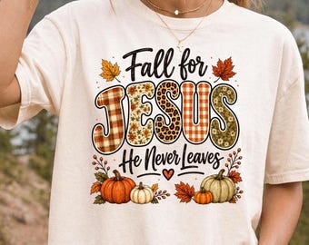 Fall for Jesus He Never Leaves Shirt, Christian Fall T-Shirt, Comfort Colors Tee, Plaid Pumpkin Shirt, Thanksgiving Tee, Christian Gift
