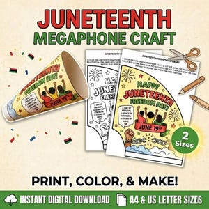 May include: A Juneteenth megaphone craft kit featuring a printable template with text reading Happy Juneteenth Freedom Day, A Day of Freedom, A Legacy of Strength, A Future of Hope, and June 19th. Includes a finished cone, scissors, and pencils.