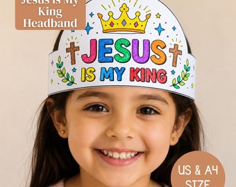 Jesus Is My King Headband for Kids | Christian Sunday School Craft | Bible Activity Printable | US & A4 Size | Religious Kids Craft