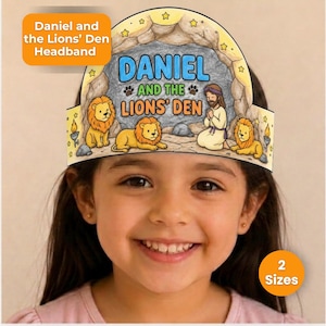 May include: A paper headband featuring a cartoon illustration of Daniel and the Lions' Den. The design includes the text Daniel and the Lions' Den, a figure of a person praying, and three yellow lions set against a gray stone cave background.