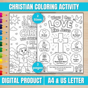 May include: A black and white Christian coloring activity set featuring two pages with illustrations and text. One page shows a child flexing muscles with the text I Can Do All Things Through Christ Who Strengthens Me. The other page shows a cross with the text Ways I Can Love Like Jesus and various kindness prompts.